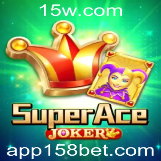 Explorando o Mundo do SuperAceJoker: O Jogo do Momento na 158bet